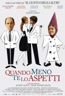 Quando meno te lo aspetti